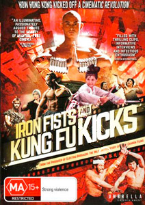 Iron Fists and Kung Fu Kicks |   DVD